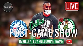 Celtics vs 76ers Postgame Show
