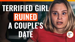 Terrified Girl Ruined A Couple’s Date | @DramatizeMe.Special