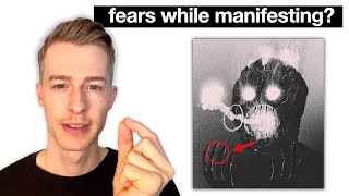 how to deal with fears when manifesting