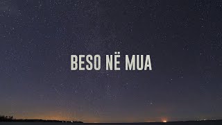 Beso në Mua - Jon Sahiti