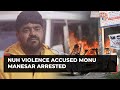 Nuh Violence: Monu Manesar picked up by police for allegedly triggering unrest in Haryana