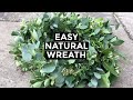 How To Make Christmas Wreath From Scratch | Easy NATURAL Christmas Wreath