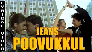 Jeans - Poovukkul Lyric Video | Prasanth | Aishwarya Rai  | A.R.Rahman |