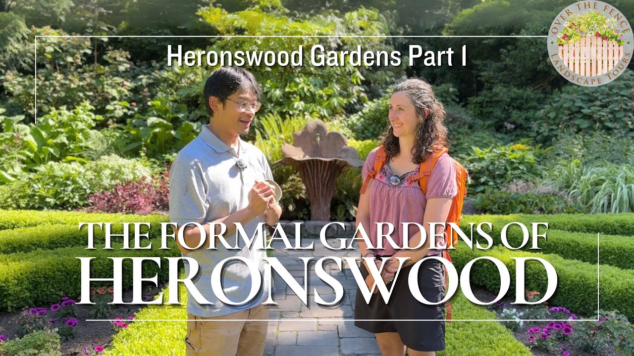 The Formal Gardens Of Heronswood Youtube