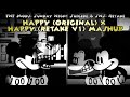 Happy (Classic/Legacy) x Happy (2.5 FM/Retake V1) Mashup (Sunday Night Suicide x SNS: Retake)