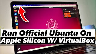 How to Install Ubuntu 24.10 On Mac (M1, M2, M3, M4) || Run Ubuntu on Apple Silicon Using VirtualBox