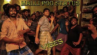 Malle poo song whatsapp status tamil #mallipoo#vibe#whatsapp#status#tamil#Vtk
