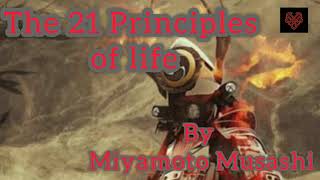 Book Summary | 21 principles of life by Miyamoto Musashi | Dokkodo | The Way of Walking alone