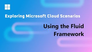 Using the Fluid Framework