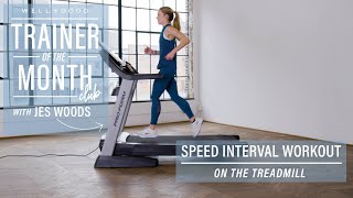 Speed Interval Workout on the Treadmill | Trainer of the Month Club | Well+Good
