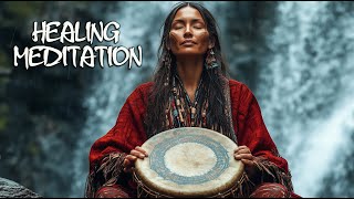 Healing Meditation 🧿 shamanic drumming 🌀 spiritual tribal music 🧿shaya meditations