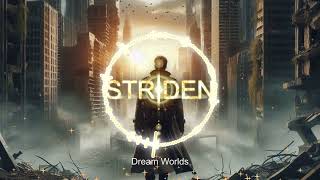 DJ Striden - Dream Worlds [Progressive EDM]