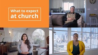 What to Expect at Church