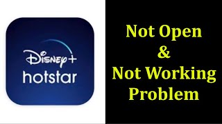 How To Fix Hotstar Not Open Problem Android & Ios || How To Fix Hotstar Not Working - Android & Ios