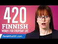 420 Finnish Words for Everyday Life - Basic Vocabulary #21