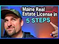 How to Become a Licensed Real Estate Agent in Maine