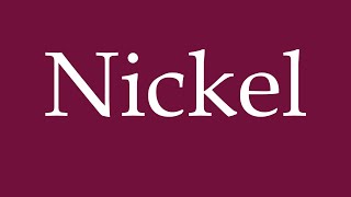 How to Pronounce ''Nickel'' Correctly in German