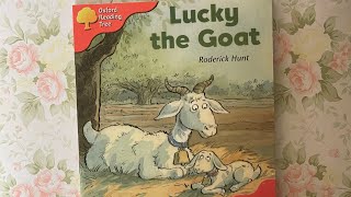 Native English: Oxford Reading Tree - Stage 4 - Lucky the Goat (Read by Miss Tracy)