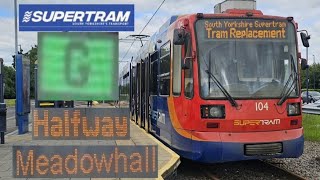 Sheffield SuperTram Ride On Green Route From Halfway To Meadowhall Not Via City Centre