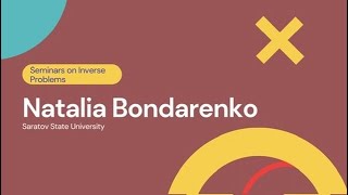 Seminars on Inverse Problems, Natalia Bondarenko, January 14, 2025 #differentialequations