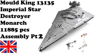 Mould King 13135 - Imperial Star Destroyer Monarch - Assembly Part 2