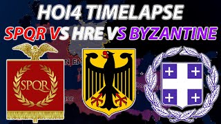 SPQR Vs HRE Vs  Byzantine [HOI4 Timelapse]  2022