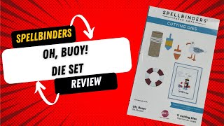 Spellbinders Oh Buoy! Die Set Review