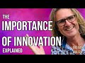 The Importance of Innovation (in 2021) Explained