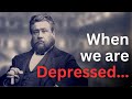 How God Responds to Our Depression - Charles Spurgeon Devotional - 