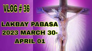 PABASA 2023 MARCH 30-APRIL 01,2023