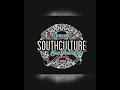 South Culture (Chillin' Slow Ride) - J-Hush  ft. J-Lux