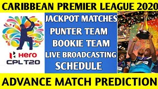 | Cpl 2020 | Cpl 2020 Advance Match Prediction | Caribbean Premier League 2020 Match Prediction |