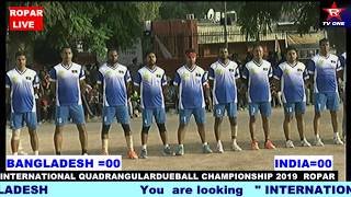 30-6- INTERNATIONAL QUADRANGULARDUEBALL CHAMPIONSHIP 2019  ROPAR (Punjab )