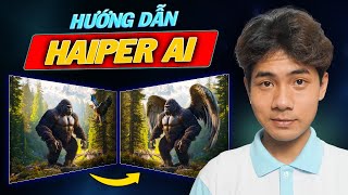 Hướng Dẫn Sử Dụng Haiper AI Miễn Phí | AI Tạo Video Tốt Nhất Hiện Nay