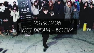 [DOB_디오비] 191206 홍대공연 2차 / NCT DREAM 엔씨티 드림 - BOOM / 안용진 solo