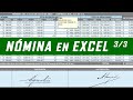 ✅ Nómina COMPLETA en Excel | Percepciones | Deducciones | Fórmulas | Cálculo de ISR | VIDEO 3/3 🆗