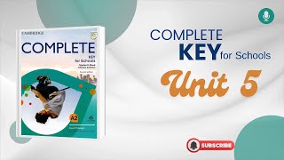 Complete Key For Schools Sb Unit 5