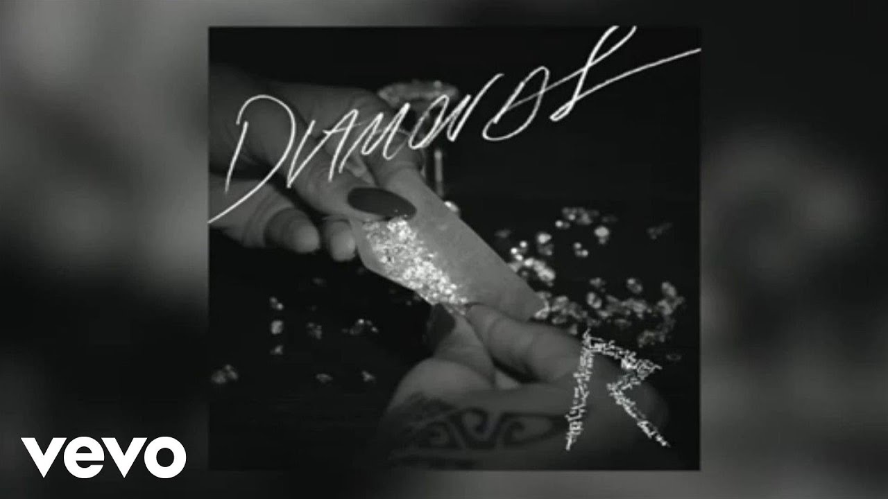 Rihanna Diamonds Audio Youtube Music