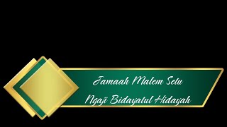 🔴 [LIVE] NGAJI BIDAYATUL HIDAYAH #55