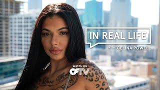 In Real Life with Celina Powell