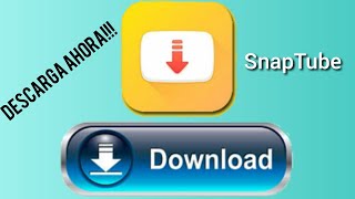 Descargar Apk SnapTube para ANDROID gratis - Link [MEGA] - {MediaFire}