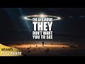 The UFO Movie THEY Don't Want You to See | UFO Documentary | Full Movie