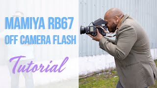 Mamiya RB67/RZ67 off Camera Flash Tutorial