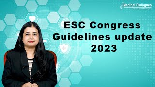 ESC Congress Guidelines update 2023