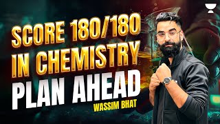 Score 180/180 in Chemistry | NEET 2024 | Plan Ahead | Wassim Bhat