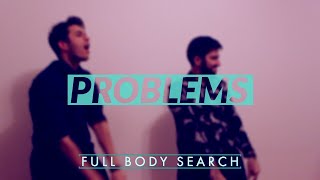 Problems [A R I Z O N A Cover] - fullbodysearch