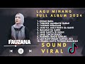 TRENDING 2024 ! FAUZANA - CIINAN BANA LAGU MINANG TERBARU FULL ALBUM VIRAL TIKTOK