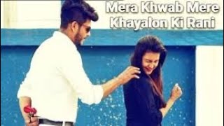 Mere khawab Mere Khayalon Ki Rani, kisi din Banegi || Hamari kahani/new