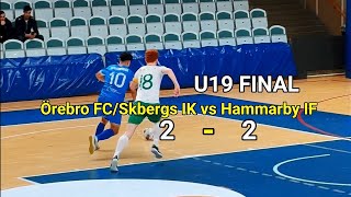 Örebro FC vs Hammarby IF u19s Final 2-2 #futsal #final #goals #highlights #sweden #futsalteam