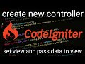 How to create controller in codeigniter | create new controller in codeigniter